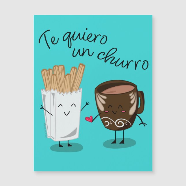 Te Quiero Un Churro V-Day Card Magnetkarte (Vorderseite)