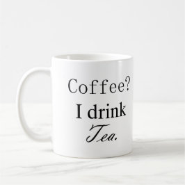 Tea Drinker-Tasse Kaffeetasse