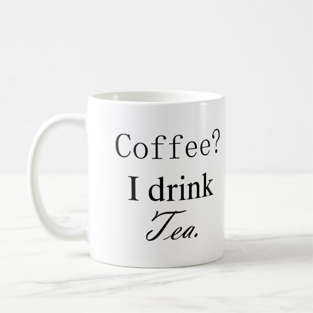 Tea Drinker-Tasse Kaffeetasse (Links)