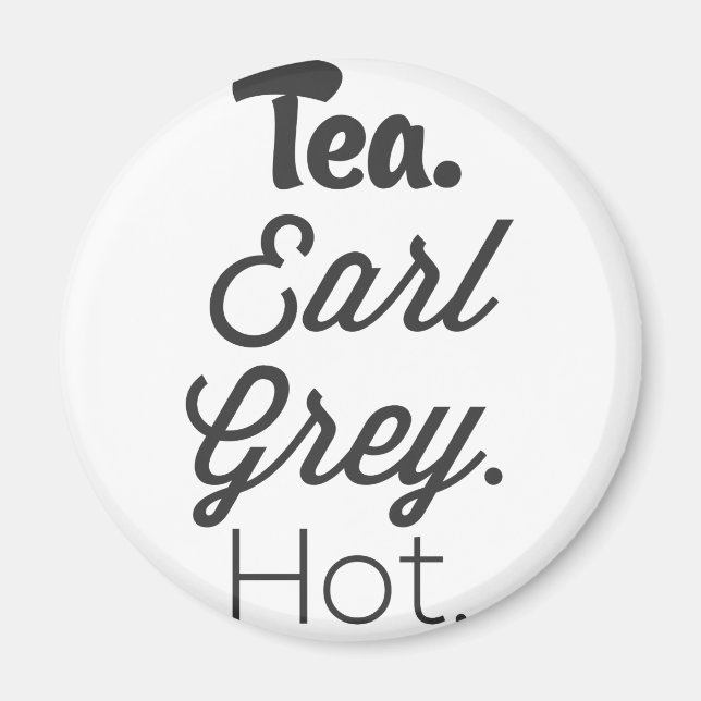 Tea - Earl Gray Hot Magnet (Vorne)