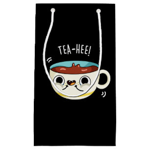 Tea Hee Funny Tee Cup Pun Dark BG Kleine Geschenktüte