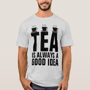 TEA LOVER T - SHIRT