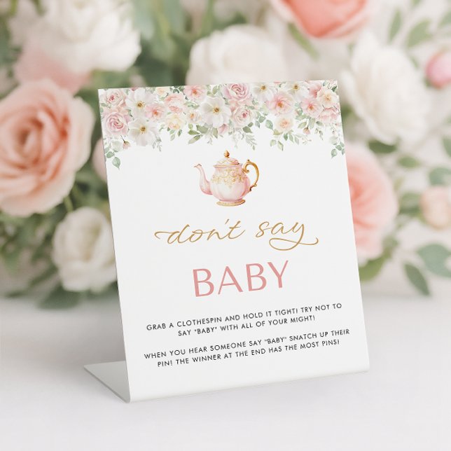 Tea Party Baby Shower Don't Say Baby Sockelschild (Tea Party Baby Shower Don't Say Baby Pedestal Sign)
