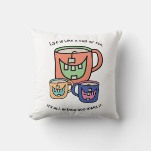 Tea Positivity Optimistic Tee Lover Phrase Kissen