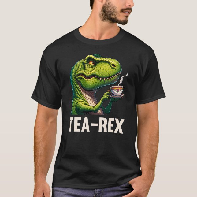 Tea Rex Funny T-Rex Dinosaur Tea Lover Gift Design T-Shirt (Vorderseite)