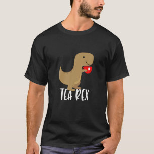 Tea Rex T Lustiges Süßes Tyrannosaurus Dino Tee