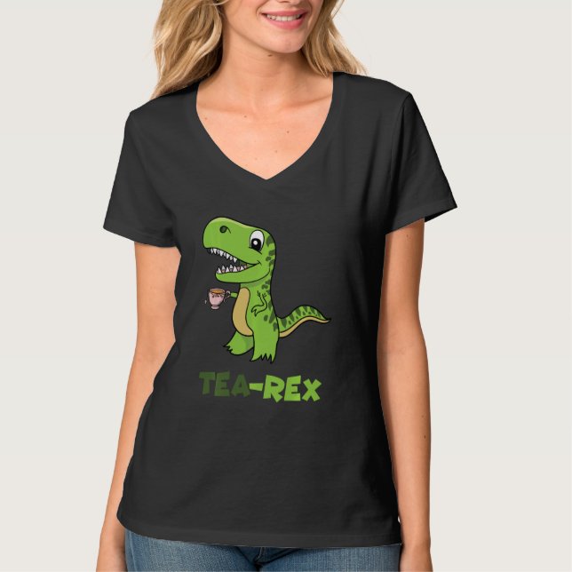 Tea Rex Tyrannosaurus Rex Dinosaurier Tea Hot Drin T-Shirt (Vorderseite)