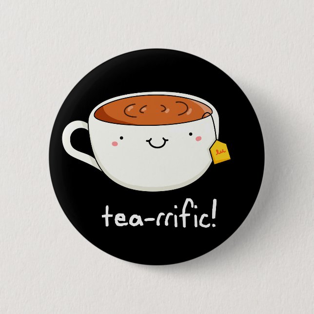 Tea-Rific Funny Cup of Tea Pun Dark BG Button (Vorderseite)