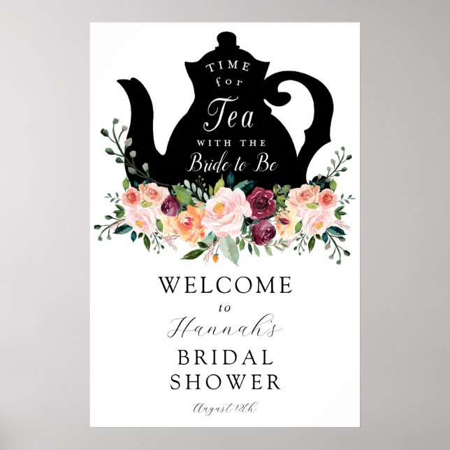 Tea Time Bridal Shower Welcome Sign Poster (Vorne)
