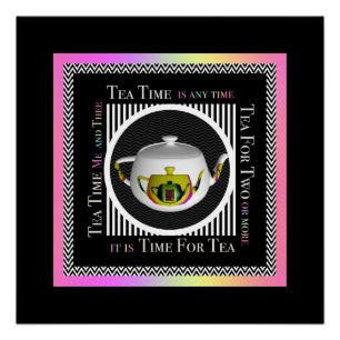 Tea Time ist immer Poster