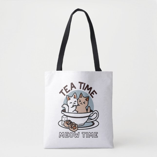 Tea Time Meow Time - Niedliches Katzen- und Teedes (Vorderseite)
