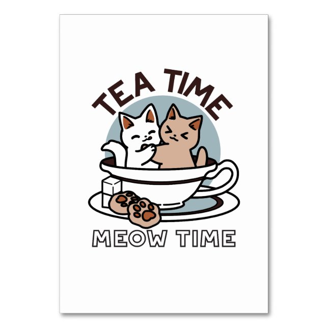 Tea Time Meow Time - Niedliches Katzen- und Teedes Tischnummer (Vorderseite)