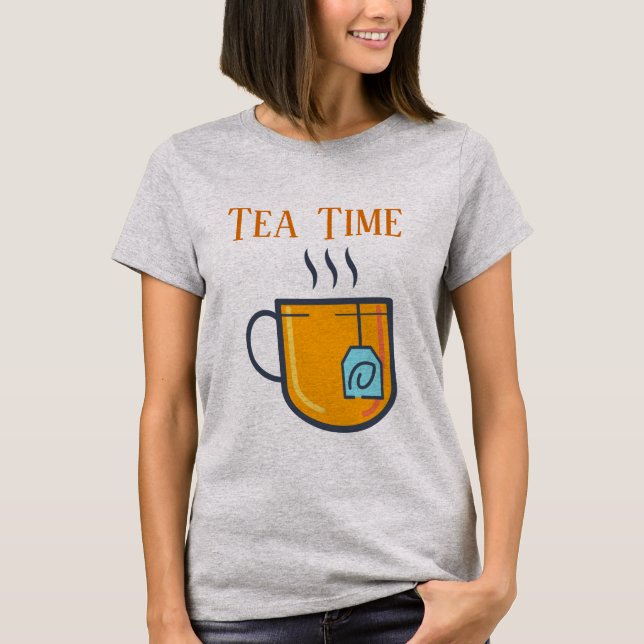 Tea Time T - Shirt (Vorderseite)