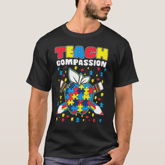 Teach Compassion Puzzle Piece Teacher Autism Aware T-Shirt (Vorderseite)