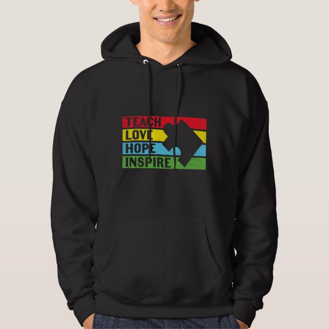 Teach Liebe Hope Inspirierte Autismus Bewusstsein Hoodie (Vorderseite)