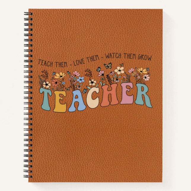 Teach Love Grow – Personalized Teacher Notebook Notizbuch (Vorderseite)