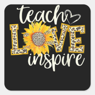 Teach Love Inspire Cute Sunflower Leopard Quadratischer Aufkleber