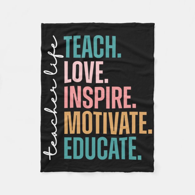 Teach Love Inspire Motivate Back To School Cute Te Fleecedecke (Vorderseite)
