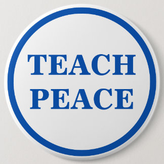 Teach Peace, Button