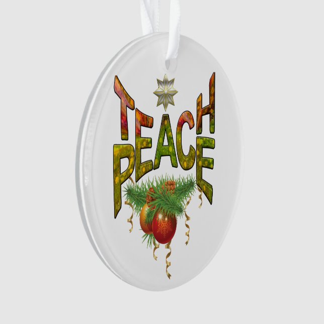 Teach Peace Christmas Ansammlung Ornament (Vorderseite)