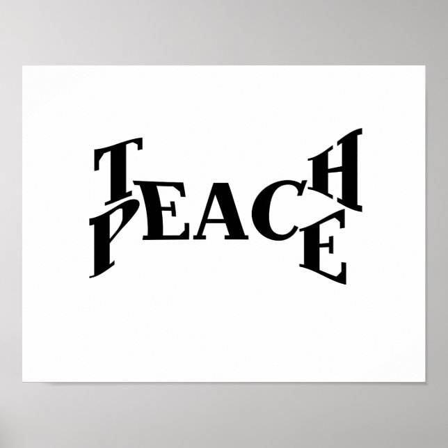 Teach Peace Poster (Vorne)