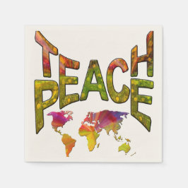 Teach Peace Serviette