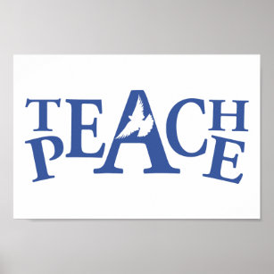 Teach Peace Single White Taube Slogan Art Poster