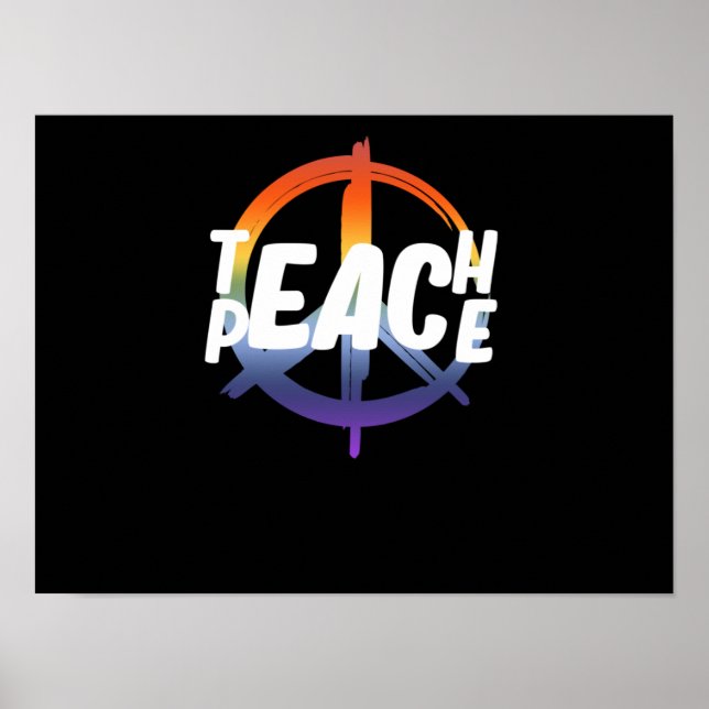 Teach Peace Support Earth World Peace Day Lover Poster (Vorne)
