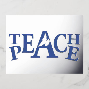 Teach Peace White Taube Zitat Silberfolie Postkart Folien Feiertagspostkarte