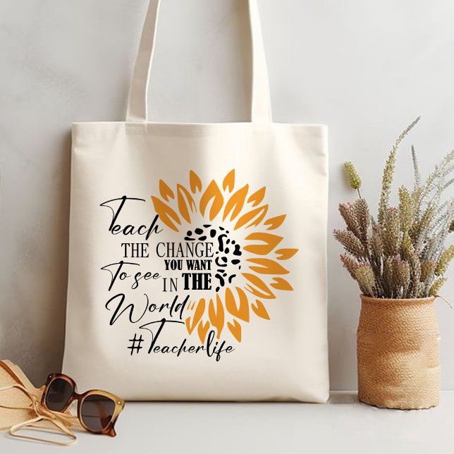 teach the change you want to see in the world gift tragetasche (teach the change you want to see in the world gift tote bag)