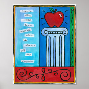 Teacher Affects Eternity Print Poster