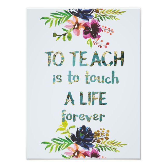 Teacher Apprecive Week Teacher Quote Typografie Fotodruck (Vorne)