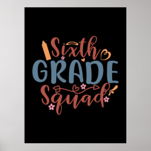 Teacher Art Sixth Grad Squad Poster