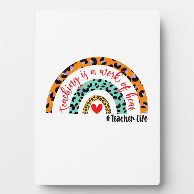 Teacher Art Teaching ist ein Werk des Herzens Fotoplatte (Vorderseite)