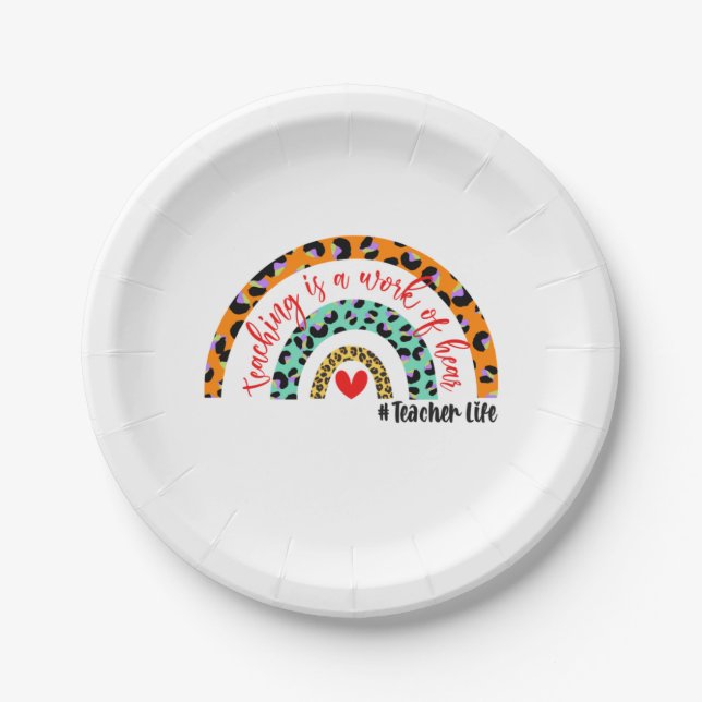 Teacher Art Teaching ist ein Werk des Herzens Pappteller (Vorderseite)