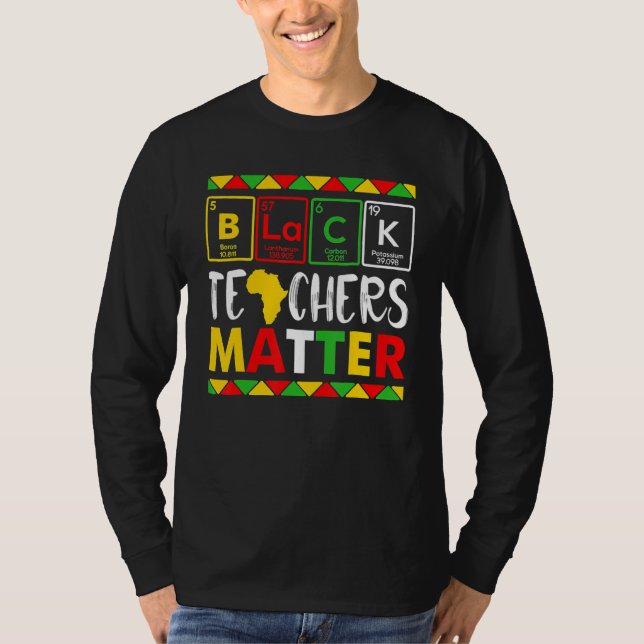 Teacher Black History Month Pride African Teacher  T-Shirt (Vorderseite)