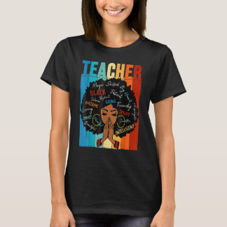 Teacher Black History Queen Melanin Afro African P T-Shirt
