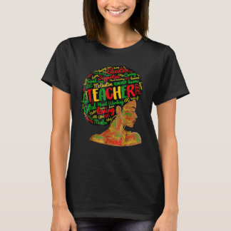 Teacher Black History Queen Melanin Afro African P T-Shirt