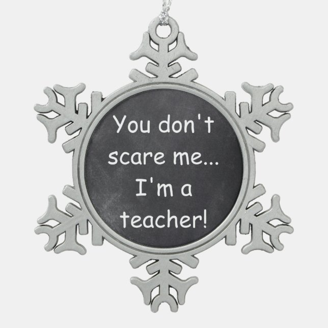 Teacher Chalkboard Design Geschenkidee nicht störe Schneeflocken Zinn-Ornament (Vorderseite)