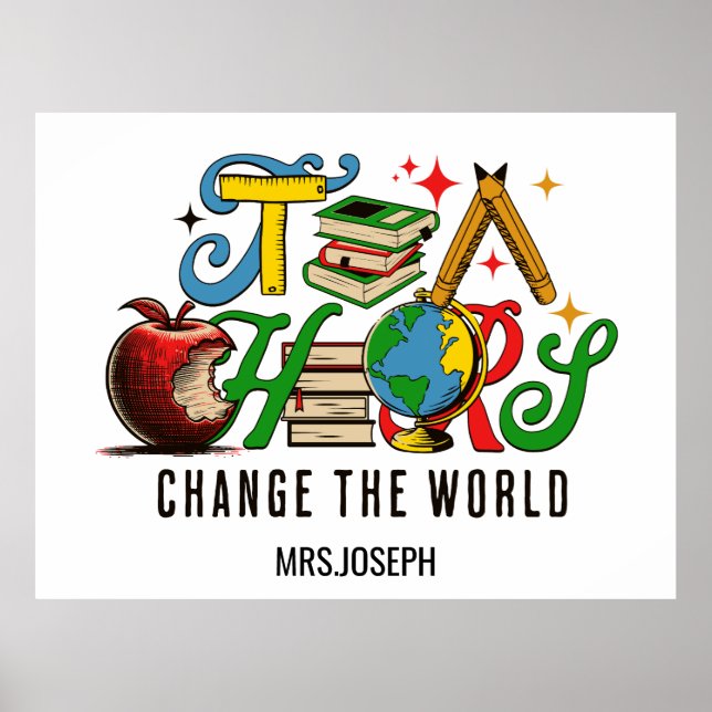 Teacher Change The World Colorful School Poster (Vorne)