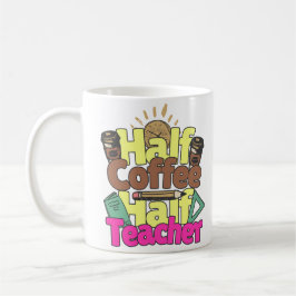 Teacher Coffee Kaffeetasse