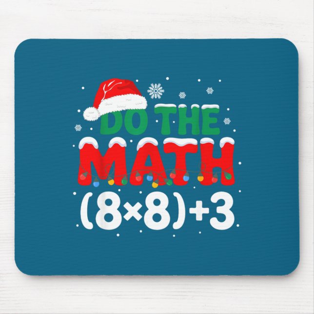 Teacher Do 67 Math Humor Special Mousepad (Vorne)
