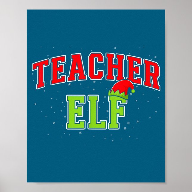 Teacher Elf Christmas Family Matching Group Xmas T Poster (Vorne)
