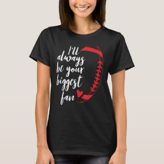 Teacher Fun Ich werde immer dein größter Fan 2 sei T-Shirt