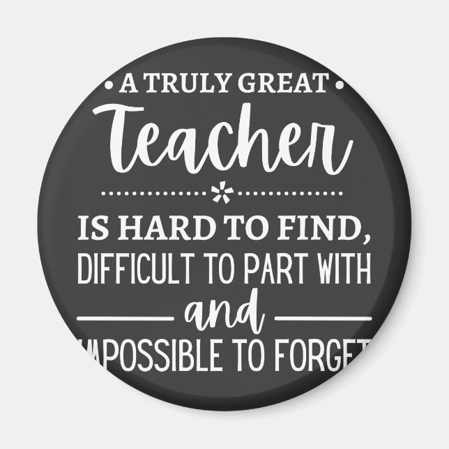 Teacher Gift, A Truly Great Teacher Magnet (Vorne)