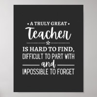 Teacher Gift, A Truly Great Teacher
