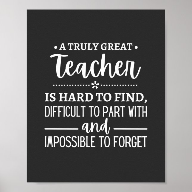 Teacher Gift, A Truly Great Teacher Poster (Vorne)