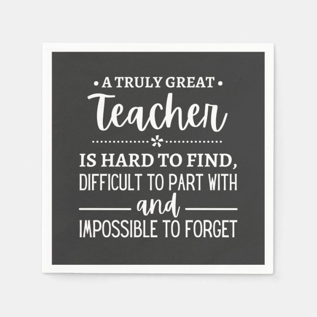 Teacher Gift, A Truly Great Teacher Serviette (Vorderseite)