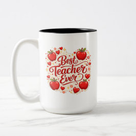Teacher Gift Mug / Best Teacher Ever Appreciation  Zweifarbige Tasse