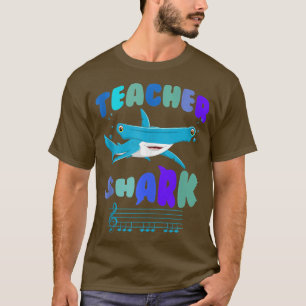 Teacher Hai machen Ihre Arbeit Hammerhead Hai Musi T-Shirt